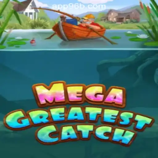 Dive into the Thrills of MegaGreatestCatch: The Ultimate Slot Adventure